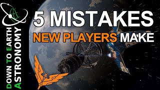 Top 5 Mistakes New Players Make in Elite Dangerous [upl. by Murrah107]