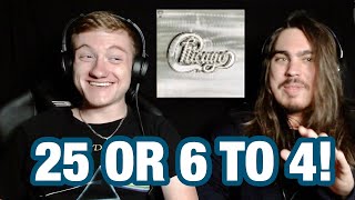 25 or 6 to 4  Chicago  College Students FIRST TIME REACTION [upl. by Yrroc]