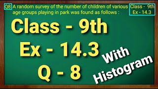 Class  9th Ex  143 Q8 Statistics Maths NCERT CBSE [upl. by Arden76]