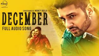 December  Full Audio Song   Money Aujla  Punjabi Song Collection  Speed Records [upl. by Yemac]