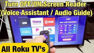 All Roku TVs How to Turn OFFON Screen Reader Audio Guide [upl. by Hadria]