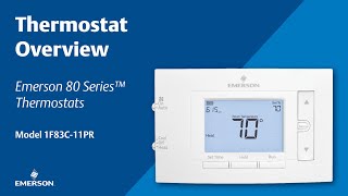 Emerson 80 Series  Thermostat Overview [upl. by Llerral112]