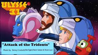 Ulysses 31Attack of the Tridents Original television soundtrack [upl. by Gievlos989]