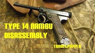 Type 14 Nambu Disassembly [upl. by Firestone]