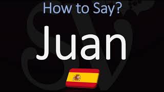 How to Pronounce Juan CORRECTLY [upl. by Filmer]