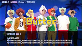 BTS 방탄소년단 Butter in 노래방 [upl. by Joash]