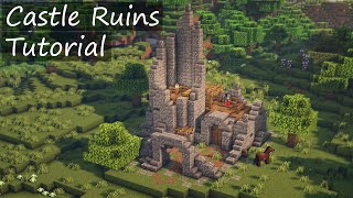 Minecraft  Castle Ruins Tutorial [upl. by Rapsag611]