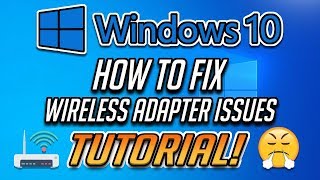 How to Fix Any Wireless Adapter Problems in Windows 10  2025 [upl. by Anialahs]