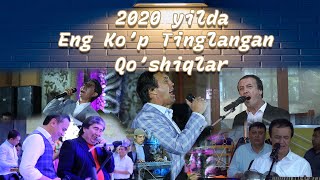 2020 YILDA KANALDA ENG KOP TINGLANGAN QOSHIQLAR TOPLAMI  BEST OF 2020 [upl. by Odlamur488]