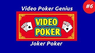 Video Poker Genius Part 6  Joker Poker [upl. by Iruam]