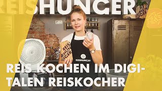 How to Reis kochen im Digitalen Reiskocher  Reishunger kocht [upl. by Niatsirk]