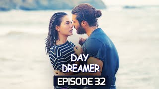 Day Dreamer  Early Bird in HindiUrdu Episode 32  Turkish Dramas erkencikuspehlapanchi [upl. by Salohci]