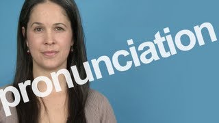 How to Pronounce PRONUNCIATION in American English [upl. by Harriman137]