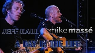 A Day in the Life Beatles cover  Mike Massé and Jeff Hall live in London [upl. by Najram]