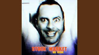 Stock Market [upl. by Allenod]