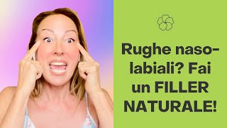 Rughe naso labiali Fai un filler naturale [upl. by Lizzy]