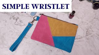 How To Make A Simple Wristlet  Sewing Tutorial [upl. by Aisyla313]