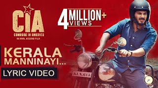 Kerala Manninayi Lyric Video  Comrade In America  CIA   Gopi Sundar  Dulquer Salmaan [upl. by Screens]