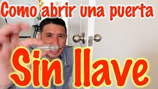 Puerta sin llave Como abrirla [upl. by Attayek460]