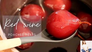 EASY red wine poached pears  simple dessert [upl. by Sivehc900]