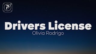 Drivers License  Olivia Rodrigo Lyrics [upl. by Grier]