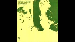 Herbie Hancock – Mwandishi Full Album [upl. by Yrgoerg997]