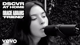 Gracie Abrams  Friend Live  Vevo DSCVR At Home [upl. by Conti]