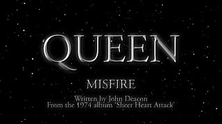 Queen  Misfire Official Lyric Video [upl. by Naresh]