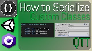 Serializing Custom Classes Unity Tutorial [upl. by Shaffer]