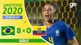 BRASIL 8 X 0 EQUADOR  GOLS  AMISTOSO FUTEBOL FEMININO  geglobo [upl. by Fredric]