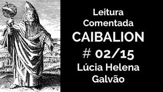 O CAIBALION cap 2  Os sete princípios herméticos  Lúcia Helena Galvão [upl. by Rourke]