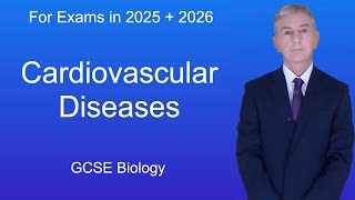 GCSE Biology Revision quotCardiovascular Diseasesquot [upl. by Ahilam]