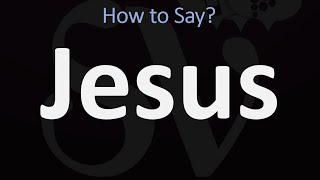 How to Pronounce Jesus CORRECTLY [upl. by Jeritah755]