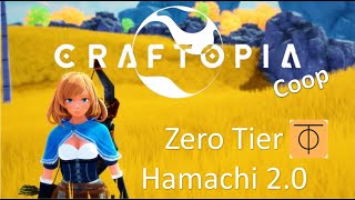 Craftopia  How to play Coop  ZeroTier  Hamachi Alternative  Better Performance  Proof [upl. by Ivett]