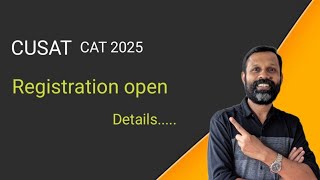 CUSAT CAT 2025 Registration [upl. by Linnea762]