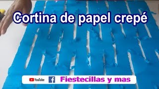 Cortina de papel crepe facilita  Crepe paper curtain facilitates [upl. by Darrin]