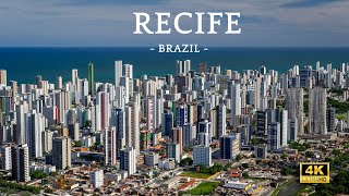 Recife  Brazil 4K HD [upl. by Eimarej]