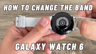 How to Change The Band Strap on Samsung Galaxy Watch 6 [upl. by Alcus]