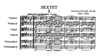 Antonín Dvořák  String Sextet in A Major Op 48 [upl. by Talbert]