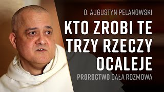 o Augustyn Pelanowski  cała rozmowa  Apokalipsa  Proroctwo o Polsce  Fatima  Objawienia [upl. by Avlasor]