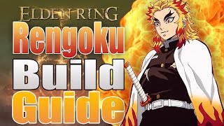 Rengoku Elden Ring Build Guide [upl. by Tareyn906]