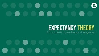 Expectancy Theory [upl. by Tudor]