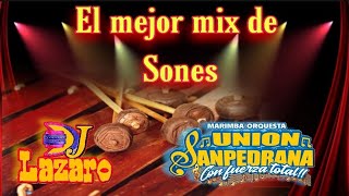 Mix Sones marimba Orquesta union Sanpedrana el mejor mix de Marimba djlazaro [upl. by Eener]