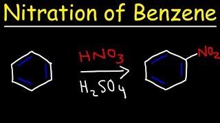 Nitration of Benzene Mechanism  Electrophilic Aromatic Substitution Reactions [upl. by Beera762]