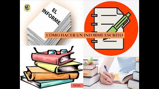 COMO HACER UN INFORME ESCRITO [upl. by Delphine]