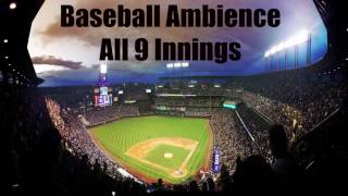 Baseball Ambience  All 9 Innings [upl. by Assirak]