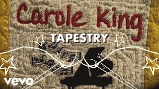 Carole King  Tapestry Official Lyric Video [upl. by Yarahs621]