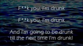 Fk You Im Drunk  Irish Drinking Song  Lyrics [upl. by Anohs520]