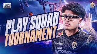 PLAY SQUAD TOURNAMENT  JONATHAN IS BACK  BGMI [upl. by Marquardt471]