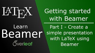 Getting started with Beamer  Part 1  Beamer LaTeX course for beginners [upl. by Asia]